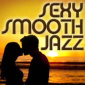 Sexy Smooth Jazz artwork