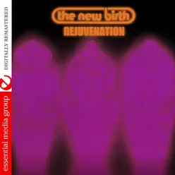 Rejuvenation (Digitally Remastered) - New Birth Rejuvenation (Digitally Remastered) - New Birth