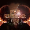 Cinderella (She Said Her Name) - Single