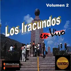 En Vivo, Vol. 2 - Los Iracundos