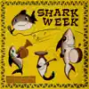 Shark Week - Single album lyrics, reviews, download