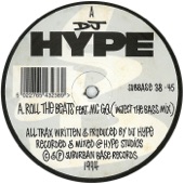 DJ Hype - Roll the Beats (Inject the Bass Mix)
