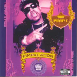 Pimpalation (Screwed) - Pimp C