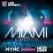 Miami 2012 - MYNC lyrics
