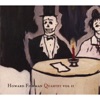 Howard Fishman Quartet Vol.II artwork
