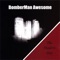 Richard Marx - BomberMan Awesome lyrics