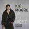 Crazy One More Time - Kip Moore lyrics