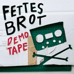 Demotape - Fettes Brot