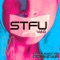 STFU v2.0 - Mary Magdalan lyrics