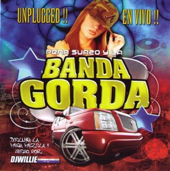 Jose Peña Suazo y La Banda Gorda - Pa Lo Que Me Tiran