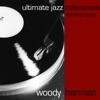 They Say - Woody Herman