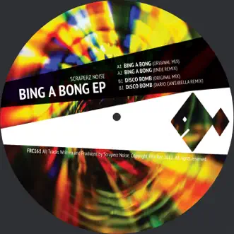 Bing a Bong (Ende Remix) by Scraperz Noise song reviws