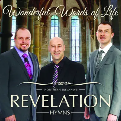 Hymns: Wonderful Words of Life - Revelation Hymns: Wonderful Words of Life - Revelation