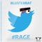 #Rage - Blusterbat lyrics