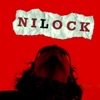 Nilock - Quand revient le matin quand revient le matin