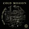 The Sound Bizniz - Cold Mission lyrics