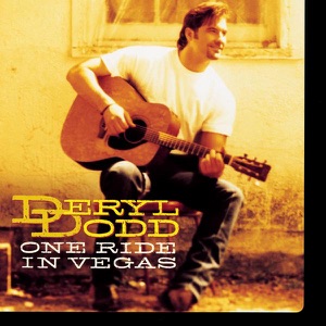 Deryl Dodd - One Ride In Vegas - Line Dance Musik