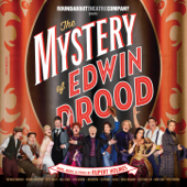 The Mystery of Edwin Drood (The 2013 New Broadway Cast Recording) - The Mystery of Edwin Drood - The 2013 New Broadway Cast