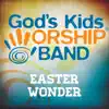 Easter Wonder album lyrics, reviews, download