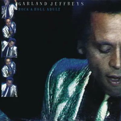 Rock & Roll Adult (Live) - Garland Jeffreys