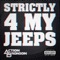 Strictly 4 My Jeeps - Single