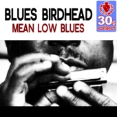 Mean Low Blues (Remastered) - Single