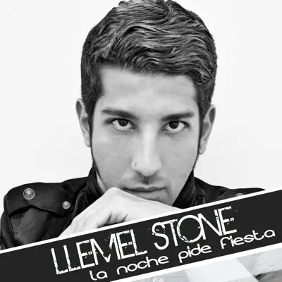 La Noche Pide Fiesta - Single - Llemel Stone