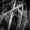 Stream & download Not Alone (feat. Maurice Marshall) - EP