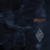 Unsatisfy (Remixes) - EP