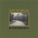 Dave Desmelik - Tear It Down