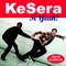 Si Yeah! (Årets russelåt) - Kesera lyrics