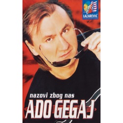 Ado Gegaj - Napit Cu Se Opet