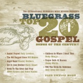Bluegrass Top 20 Gospel Songs of the Century artwork