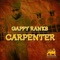 Carpenter - Gappy Ranks lyrics