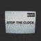 Stop the Clock - Remute lyrics