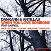 When You Love Someone (feat. Laurell) - EP