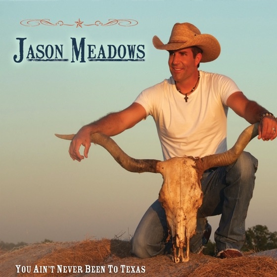 Cover artwork for You Ain't Never Been to Texas