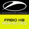 Reflected (XB & DeLacroix Progressive Rework) - Fabio XB lyrics