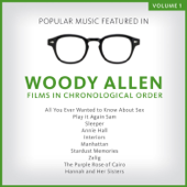 Popular Music Featured in the Films of Woody Allen, Volume 1: 1972 - 1986 - Varios Artistas