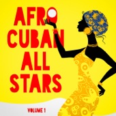 Afro Cuban All Stars, Vol. 1 artwork