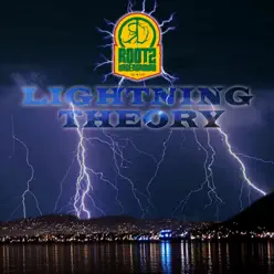 Lightning Theory - Rootz Underground