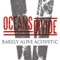 Barely Alive (Acoustic) - Oceans Divide lyrics
