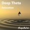 Deep Theta Relaxation - MagicMotion lyrics