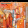 Bach: Piano Transcriptions, Vol. 6 – Walter Rummel