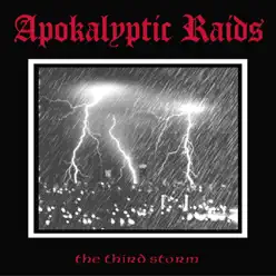 The Third Storm (World War III) - Apokalyptic Raids