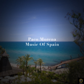 Paco Morena, Music Of Spain - Paco Morena