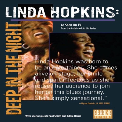 Deep In the Night (Live Ad Lib Series Performances) - Linda Hopkins