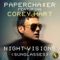 Night Visions (Sunglasses) [feat. Corey Hart] - Papercha$er lyrics