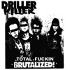 Total Fuckin' Brutalized, 2014