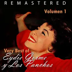 Very Best of Eydie Gorme & Los Panchos, Vol. 1 (Remastered) - Los Panchos